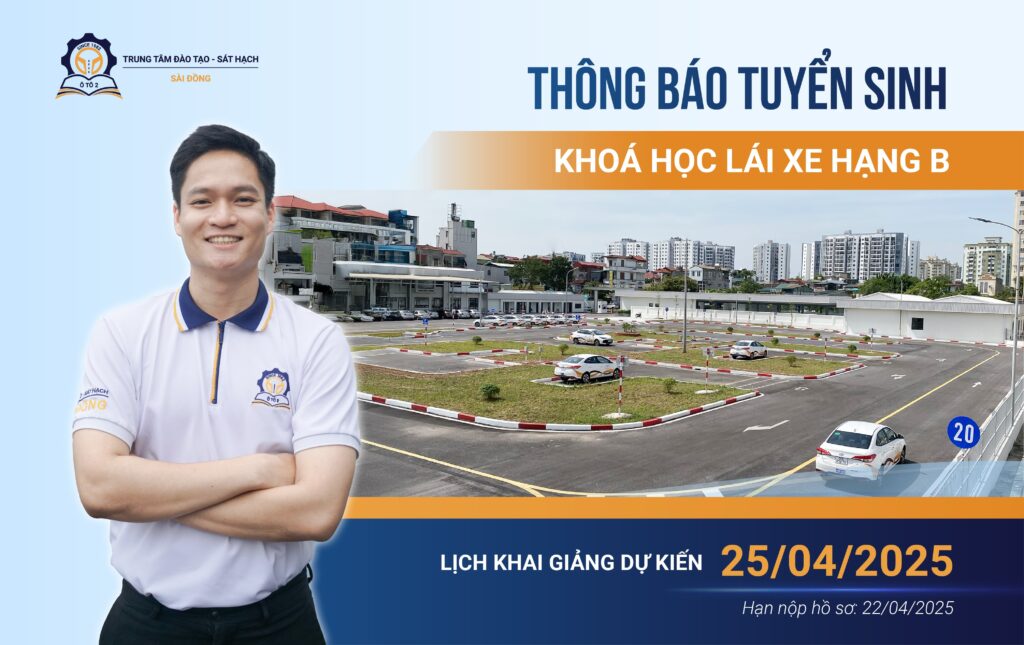 Tuyển sinh khóa học lái xe ô tô hạng B Tháng 4/2025