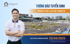 Tuyển sinh khóa học lái xe ô tô hạng B Tháng 4/2025